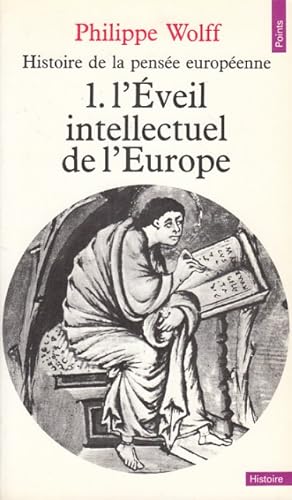 Image du vendeur pour HISTOIRE DE LA PENSE EUROPENNE 1. L'VEIL INTELLECTUEL DE L'EUROPE mis en vente par Librera Vobiscum