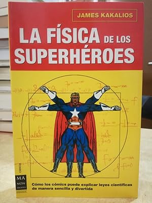 Seller image for LA FSICA DE LAS SUPERHROES. for sale by LLIBRERIA KEPOS-CANUDA