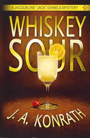 Seller image for Whiskey Sour : A Jacqueline "Jack" Daniels Mystery for sale by GreatBookPrices