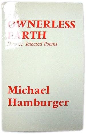 Imagen del vendedor de Ownerless Earth: New & Selected Poems a la venta por PsychoBabel & Skoob Books