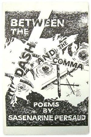 Seller image for Between The Dash and The Comma (poems) for sale by PsychoBabel & Skoob Books