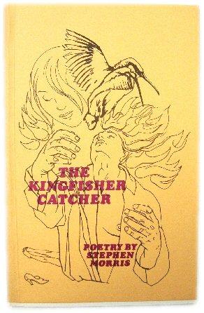 Seller image for The Kingfisher Catcher for sale by PsychoBabel & Skoob Books