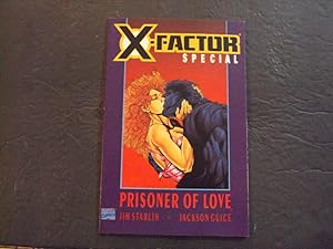 X-Factor Prisoner Of Love Modern Age Marvel Comics