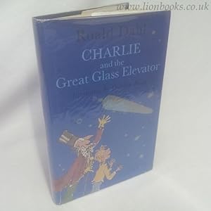 Seller image for Charlie and the Great Glass Elevator for sale by Lion Books PBFA