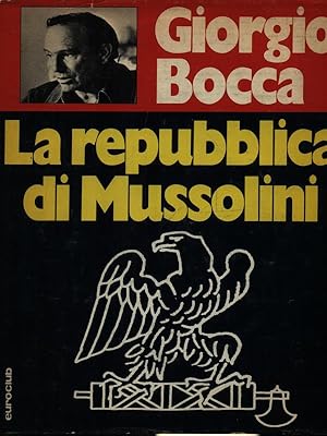 Seller image for La repubblica di Mussolini for sale by Librodifaccia