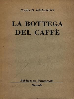 Seller image for La bottega del caffe' for sale by Librodifaccia