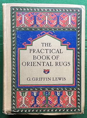 The Practical Book of Oriental Rugs