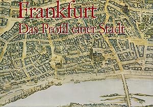 Imagen del vendedor de Frankfurt. Das Profil einer Stadt / Portrait of a City / Physionomie d'une Ville a la venta por Paderbuch e.Kfm. Inh. Ralf R. Eichmann