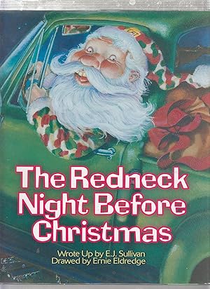 Seller image for The Redneck Night Before Christmas for sale by Old Book Shop of Bordentown (ABAA, ILAB)