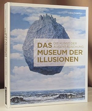 Bild des Verkufers fr Das Museum der Illusionen. Die Kunst der Augentuschung. zum Verkauf von Dieter Eckert