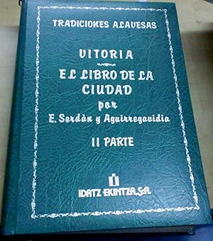 Imagen del vendedor de Vitoria. El libro de la ciudad a la venta por Outlet Ex Libris