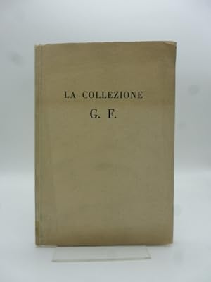 Esposizione e vendita all'asta della Collezione G. F., Galleria Milano