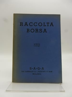 Raccolta Borsa. S.A.G.A., Milano