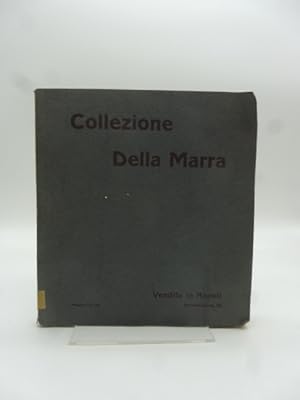 Collezione Della Marra. Vendita in Napoli