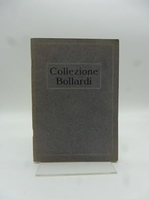 Catalogo della ricca ed interessantissima raccolta Bollardi di Milano