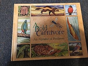 A Bold Carnivore: An Alphabet of Predators