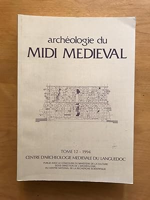 Archéologie du Midi Médiéval Tome 12,1994.