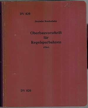 Oberbauvorschrift für Regelspurbahnen (Obv). Gültig vom 1. September 1969 an. [Mit:] Ergänzungsbe...