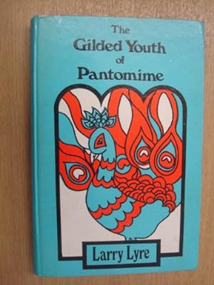 Seller image for Gilded Youth of Pantomime by Lyre, Larry for sale by WeBuyBooks