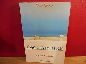 Seller image for Ces les en nous: Propos sur l'intimit for sale by La Bouquinerie  Dd