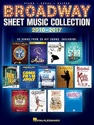 Bild des Verkufers fr Broadway Sheet Music Collection: 2010-2017 [Paperback ] zum Verkauf von booksXpress