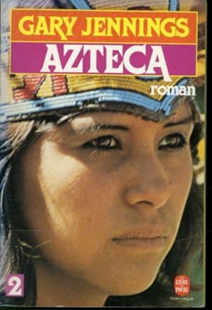 Image du vendeur pour Azteca Tome II mis en vente par Librairie Le Nord