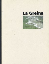 Seller image for La Greina. Das Hochtal zwischen Sumvitg und Blenio. for sale by Bcher Eule