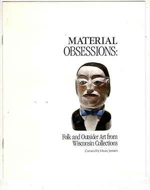 Seller image for Material Obsessions: Folk and Outsider Art from Wisconsin Collections for sale by Recycled Books & Music