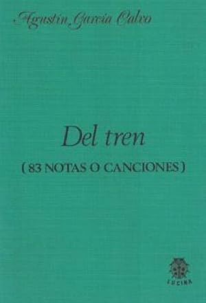 Del tren (83 notas o canciones).