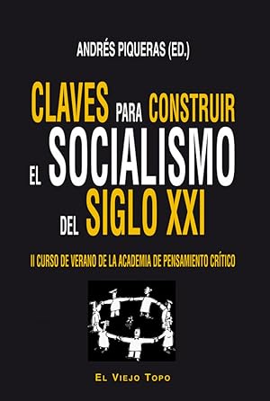 Seller image for Claves para construir el socialismo del siglo XXI for sale by Imosver