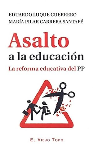 Seller image for Asalto a la educacion for sale by Imosver