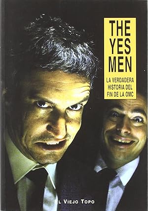 Bild des Verkufers fr The yes men la verdadera historia del f zum Verkauf von Imosver