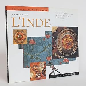 Image du vendeur pour Cuisine De L'Inde: Recettes Originales Du Sous-Continent Aux Epices mis en vente par Minotavros Books,    ABAC    ILAB