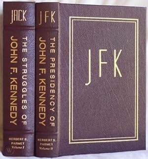 The Struggles of John F. Kennedy and The Presidency of John F. Kennedy (2 Volume set)