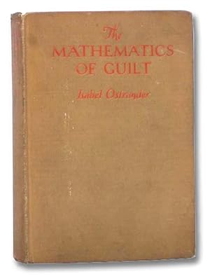 Imagen del vendedor de The Mathematics of Guilt a la venta por Yesterday's Muse, ABAA, ILAB, IOBA