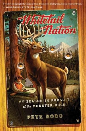 Seller image for Whitetail Nation : My Season in Pursuit of the Monster Buck for sale by GreatBookPrices