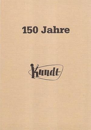 Seller image for 150 Jahre Kundt. for sale by Brbel Hoffmann