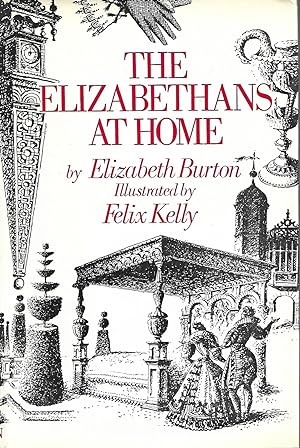 Seller image for The Elizabethans at Home for sale by Cher Bibler