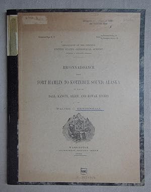 Immagine del venditore per Reconnaissance from Fort Hamlin to Kotzebue Sound, Alaska by Way of Dall, Kanuti, Allen and Kowak Rivers. Department of the Interior United States Geological Survey, Paper No. 10. venduto da Antiquariat Hanfgarten