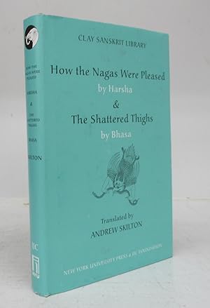 Bild des Verkufers fr How the Nagas Were Pleased & The Shattered Thighs zum Verkauf von Attic Books (ABAC, ILAB)