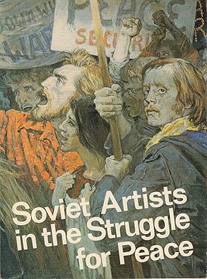 Imagen del vendedor de Soviet Artists in the Struggle for Peace a la venta por William Chrisant & Sons, ABAA, ILAB. IOBA, ABA, Ephemera Society