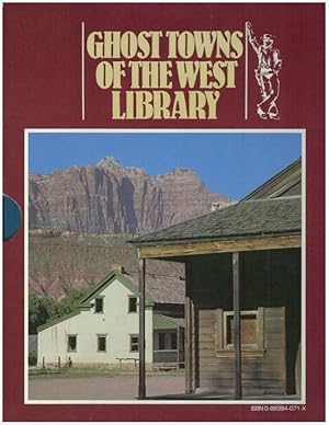 Immagine del venditore per GHOST TOWNS OF THE WEST LIBRARY; Ghost Towns of the Rockies, Ghost Towns of the Southwest, and Ghost Towns of the Pacific Frontier venduto da High-Lonesome Books