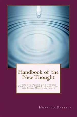 Bild des Verkufers fr Handbook of the New Thought zum Verkauf von GreatBookPrices