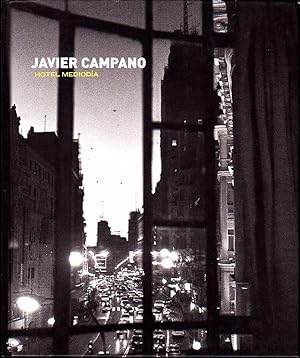 JAVIER CAMPANO. HOTEL MEDIODIA.