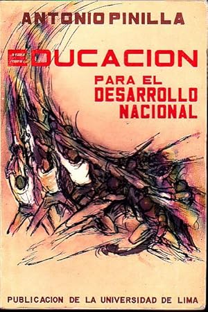 EDUCACION PARA EL DESARROLLO NACIONAL.