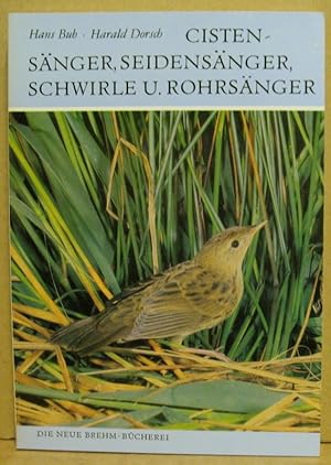 Immagine del venditore per Kennzeichen und Mauser europischer Singvgel. 4. Teil: Cistensnger, Seidensnger, Schwirle, Rohrsnger (Cisticola, Cetti, Locustella, Acrocephalus). (Neue Brehm-Bcherei 580) venduto da Nicoline Thieme