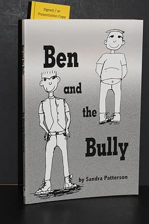 Ben and the Bully (Revised Edition)