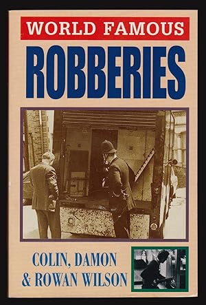 Seller image for World Famous Robberies for sale by Open Vault Books