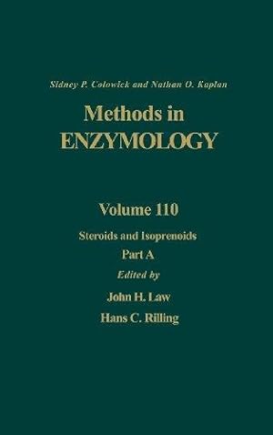 Steroids and Isoprenoids, Part A (Volume 110) (Methods in Enzymology (Volume 110))