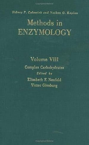 Complex Carbohydrates (Volume 8) (Methods in Enzymology (Volume 8))